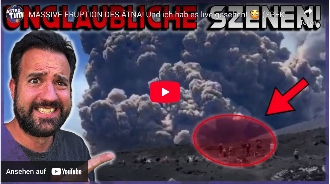 MASSIVE ERUPTION DES ÄTNA! Und ich hab es live gesehen!  (SPEKTAKULÄRE Originalaufnahmen!)