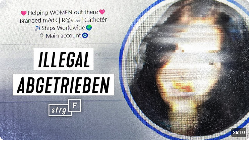 Wer vertickt die Abtreibungspillen? | STRG_F