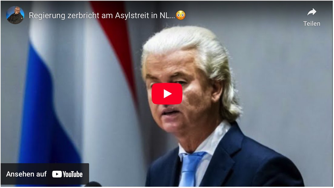 Regierung zerbricht am Asylstreit in NL……..