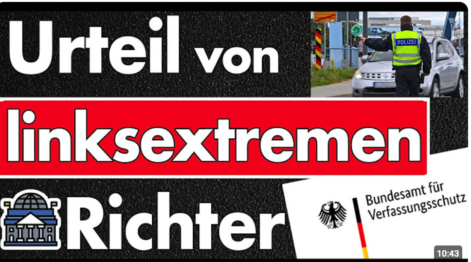 Richter nicht zuständig & (Ex-)Mitglied einer vom Verfassungsschutz beobachteten linksextremen …