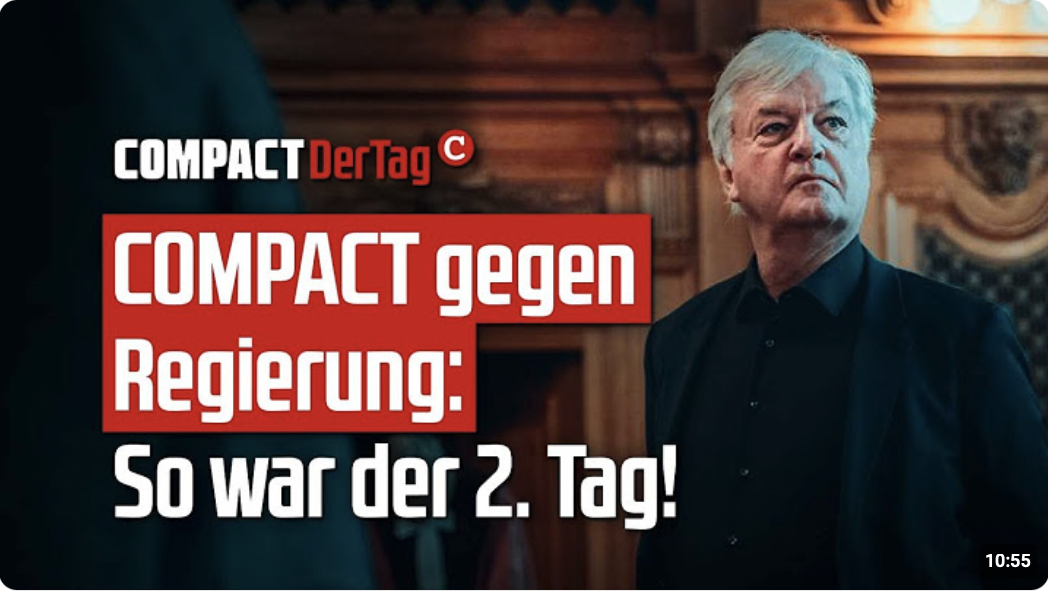 COMPACT gegen Regierung: So war der 2. Tag!