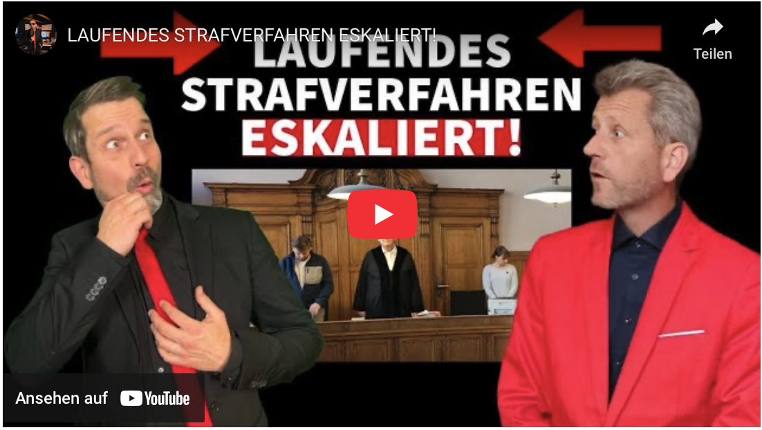 LAUFENDES STRAFVERFAHREN ESKALIERT!