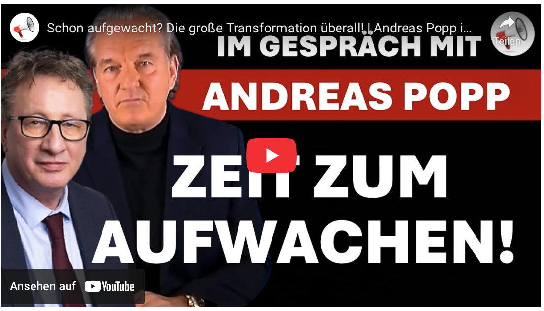 Schon aufgewacht? Die große Transformation überall! | Andreas Popp im Gespräch mit Helmut Reinhardt