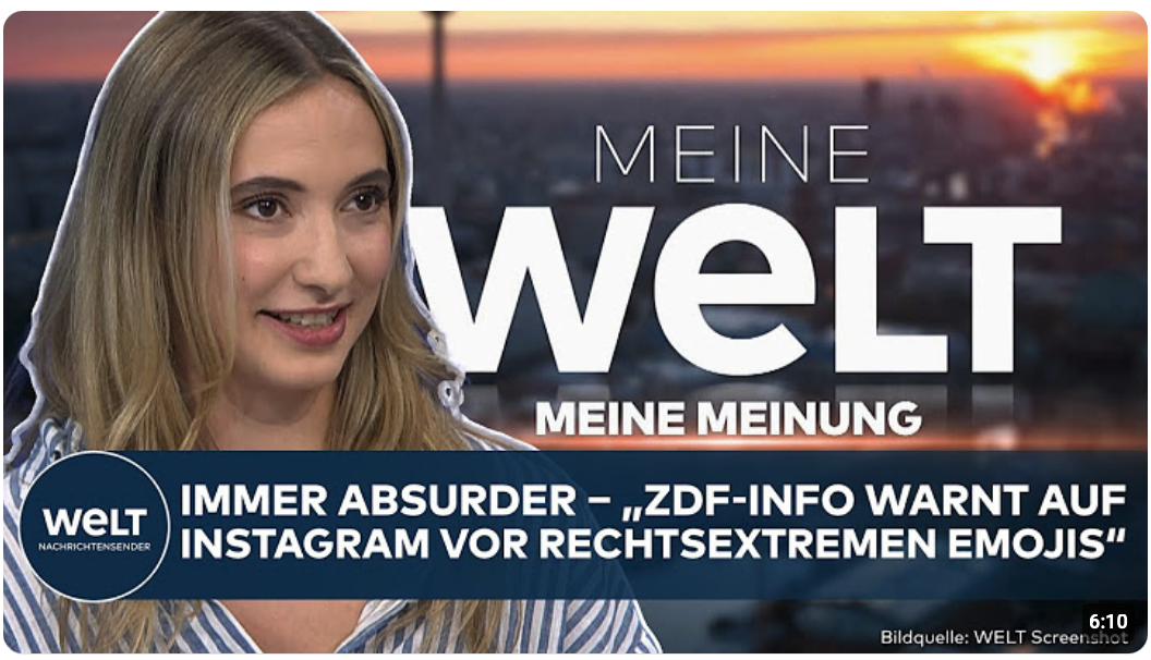 MEINE MEINUNG: Immer absurder – „ZDF-Info warnt auf Instagram vor rechtsextremen Emojis“