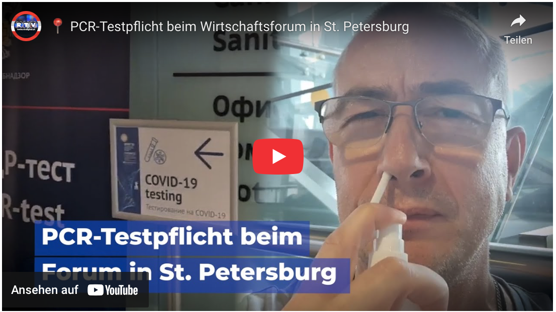  PCR-Testpflicht beim Wirtschaftsforum in St. Petersburg