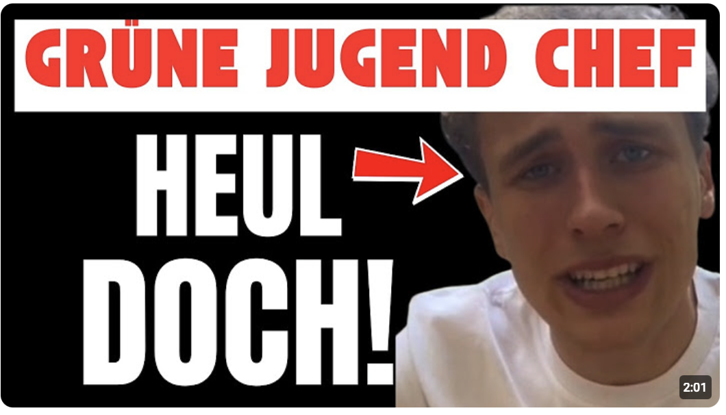 GRÜNE JUGEND CHEF den Tränen nahe – Sorry, mein Mitleid hält sich in Grenzen!