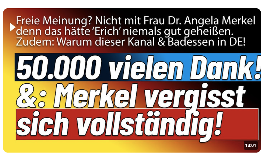 Endlich! Merkel zeigt ihr wahres Gesicht! & Vielen Dank für 50tausend!