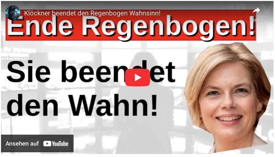 Klöckner beendet den Regenbogen Wahnsinn!