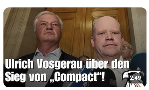 Sieg für die Pressefreiheit! Ulrich Vosgerau über den Sieg von „Compact“!