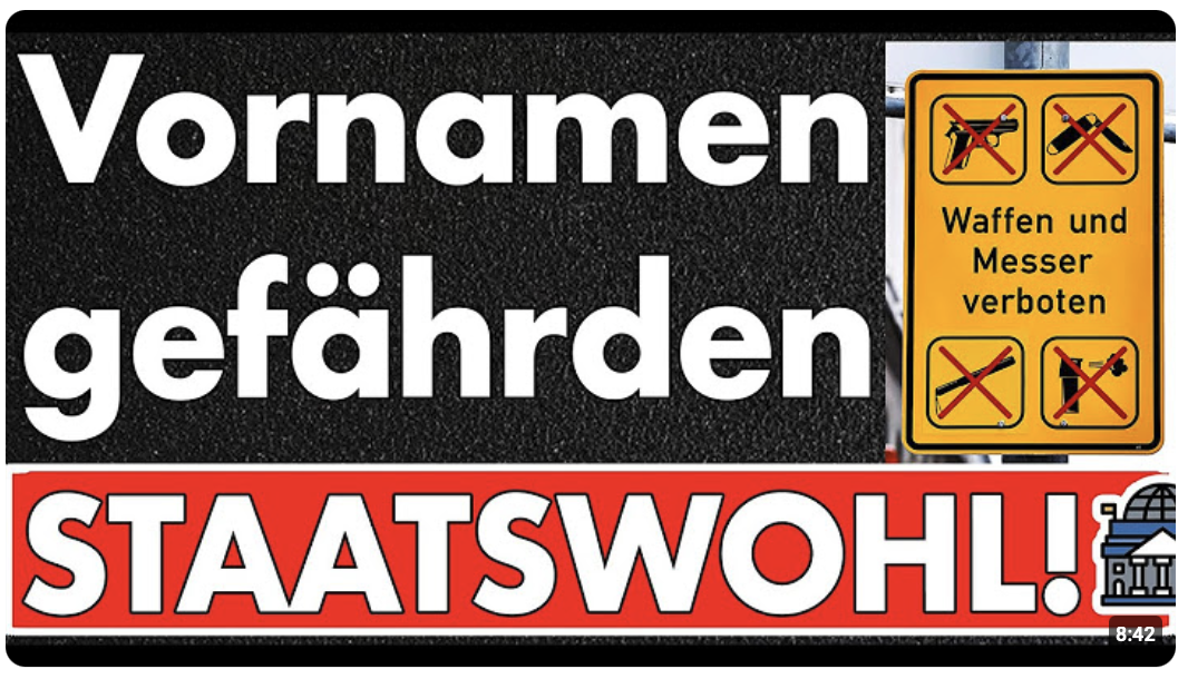 Vornamen gefährden Staatswohl? Deutsche Staatsbürger müssen keine Deutschen Volkszugehörigen sein!
