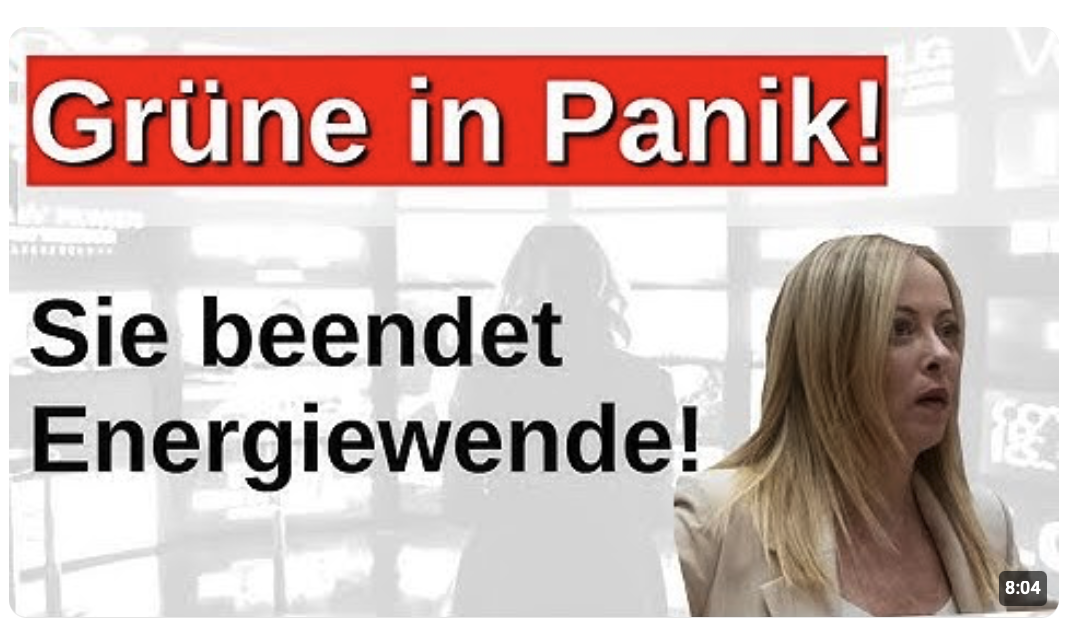 Meloni beendet Grüne Energiewende!