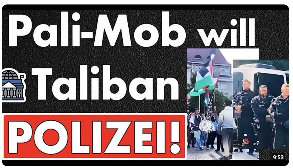 Eskalation: Pali-Mob fordert Taliban-Polizei für Berlin! Sie zeigen ihre Verachtung ganz offen!