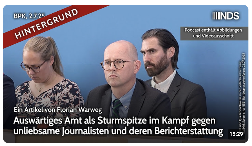 Auswärtiges Amt als Sturmspitze im Kampf gegen Journalisten und deren Berichterstattung |