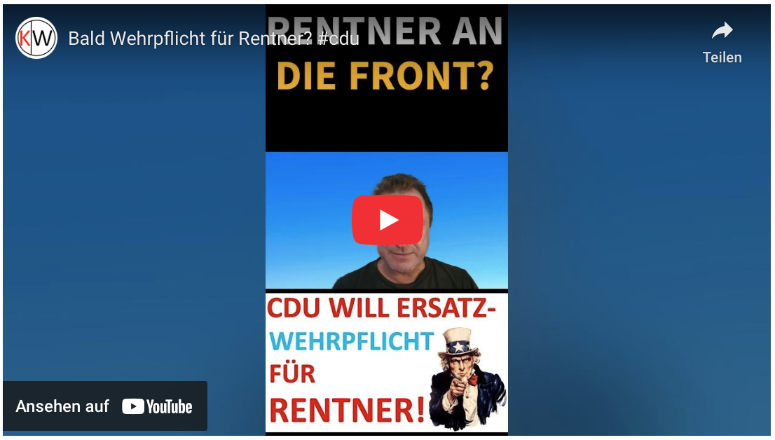 Rentner an die Front! CDU will Ersatz-Wehrpflicht für Rentner!