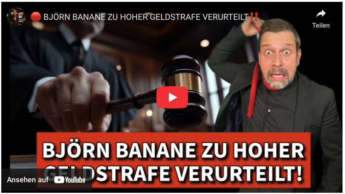 BJÖRN BANANE ZU HOHER GELDSTRAFE VERURTEILT