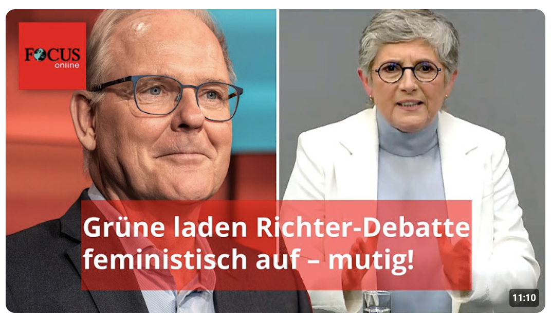 „Frauen, wehrt euch“: Grüne laden Richter-Streit feministisch auf – wie heuchlerisch!