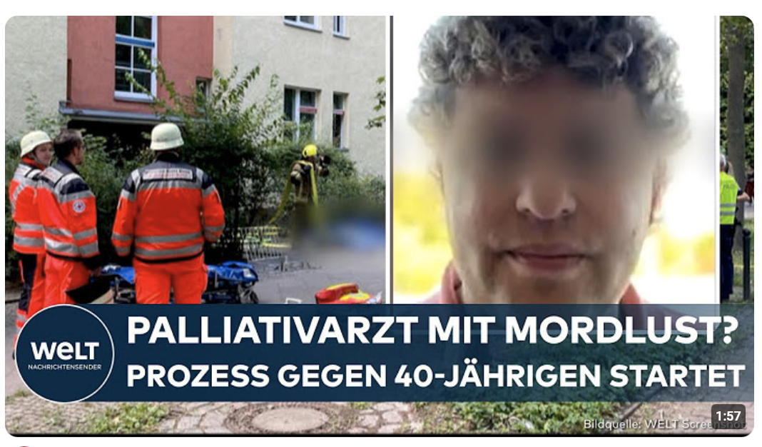 BERLIN: Perfider Palliativarzt vor Gericht! Mediziner soll mindestens 15 Menschen ermordet haben