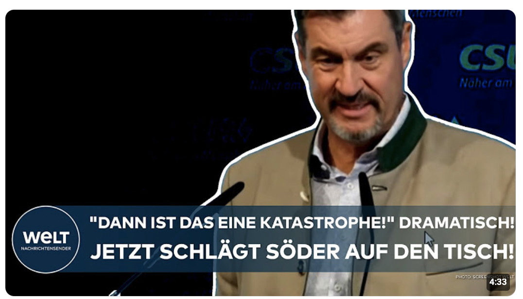 MARKUS SÖDER: „Dann ist das eine Katastrophe!“ Dramatisch! Jetzt schlägt der CSU-Chef auf den Tisch!