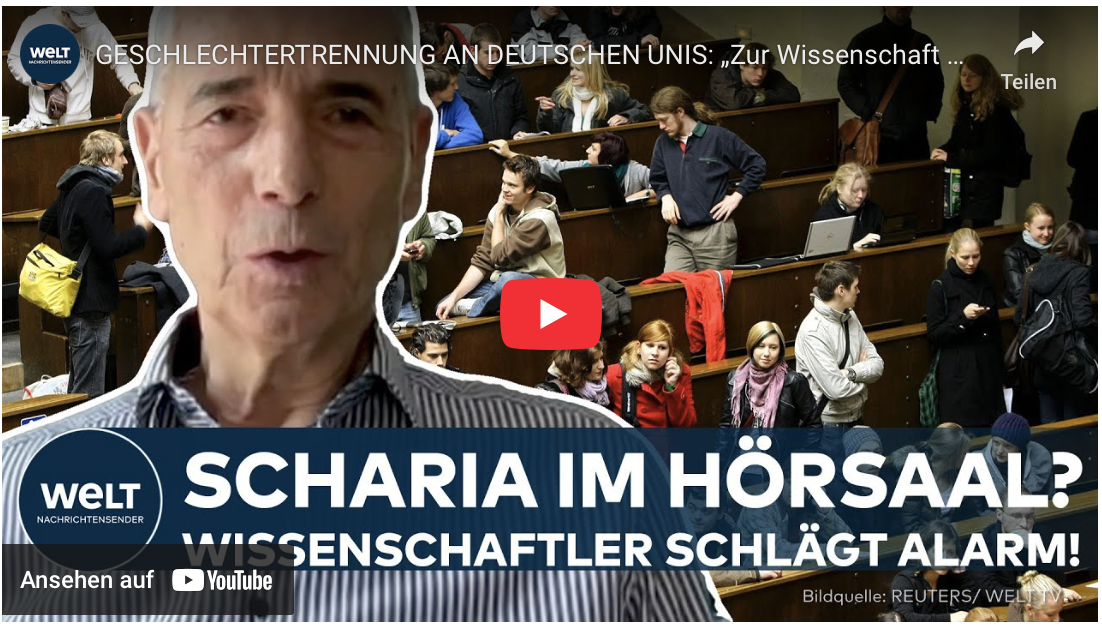 GESCHLECHTERTRENNUNG AN DEUTSCHEN UNIS: „Zur Wissenschaft gehört die Scharia nicht!“