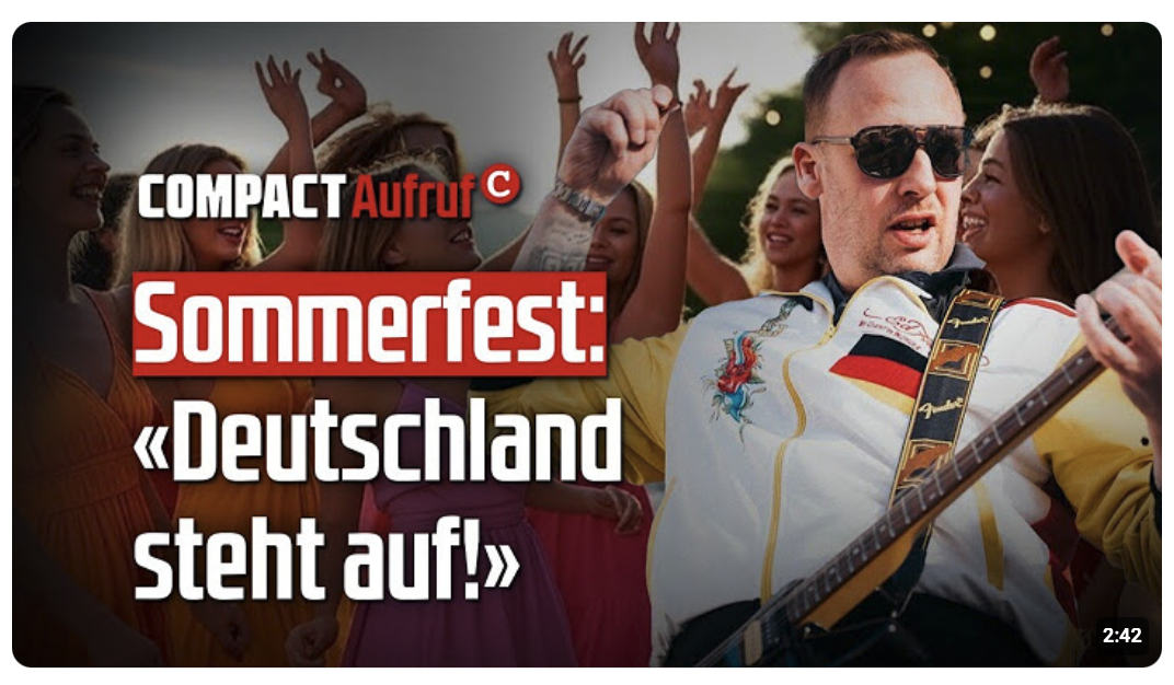 COMPACT-Sommerfest: «Deutschland steht auf!»