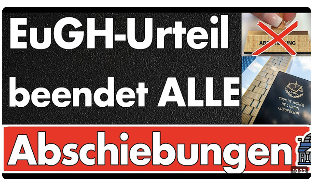 EuGH stoppt Abschiebungen in beschleunigten Asylverfahren – Ende der Souveränität bei der Ausreise!