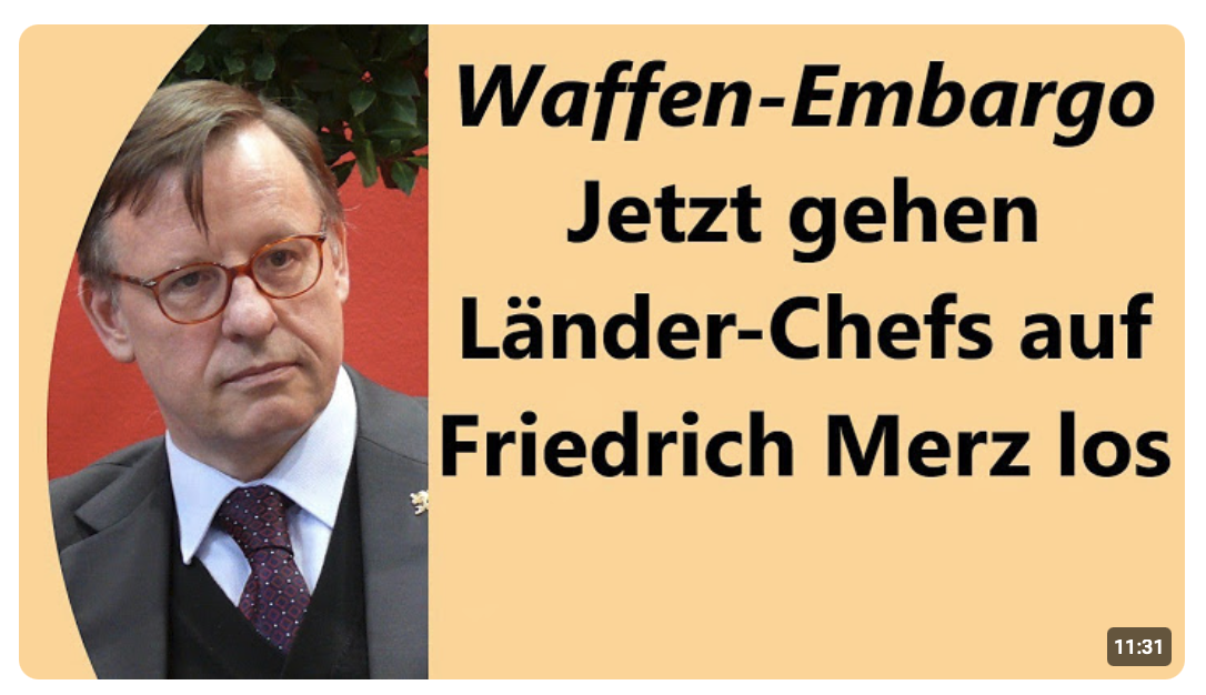 Konsens in der Union: Merz muss weg! Embargo liefert Vorwand, um Merz zu verjagen