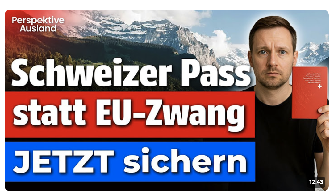 Schweizer Pass für Deutsche: Dein Rettungsanker vor EU-Krise, Wehrpflicht & Steuerfalle!