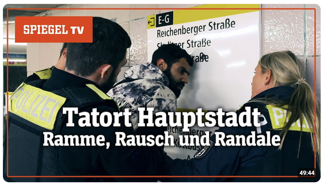 Der Untergang Deutschlands! Tatort Hauptstadt: Ramme, Rausch und Randale 