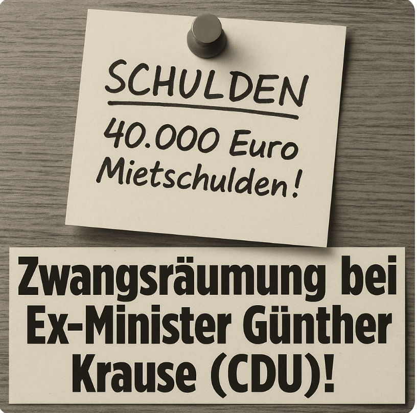 40.000 Euro Mietschulden! Zwangsräumung bei Ex-Minister Günther Krause (CDU)!
