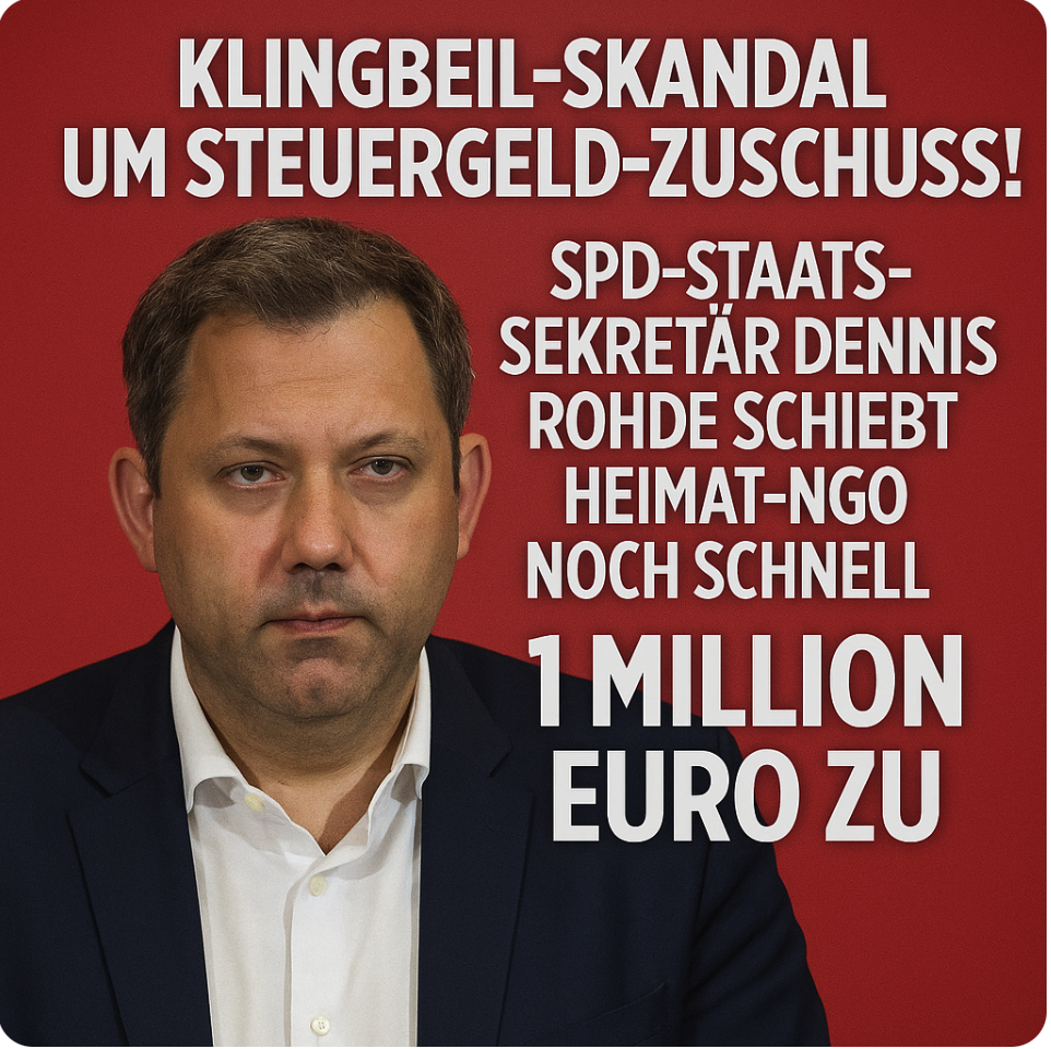 Klingbeil-Skandal um Steuergeld-Zuschuss! SPD-Staatssekretär Dennis Rohde schiebt Heimat-NGO noch schnell 1 Million Euro zu!