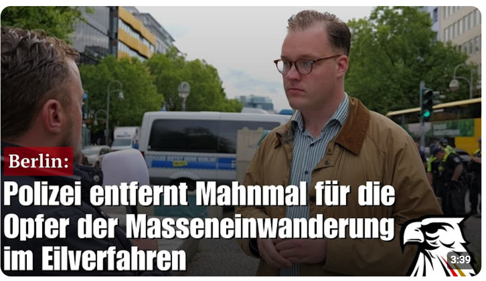 Berlin: Polizei entfernt Mahnmal für die Opfer der Masseneinwanderung im Eilverfahren