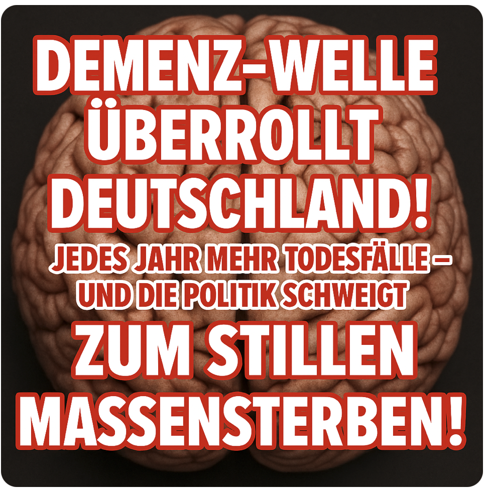 DEMENZ-WELLE ÜBERROLLT DEUTSCHLAND! JEDES JAHR MEHR TODESFÄLLE – UND DIE POLITIK SCHWEIGT ZUM STILLEN MASSENSTERBEN!