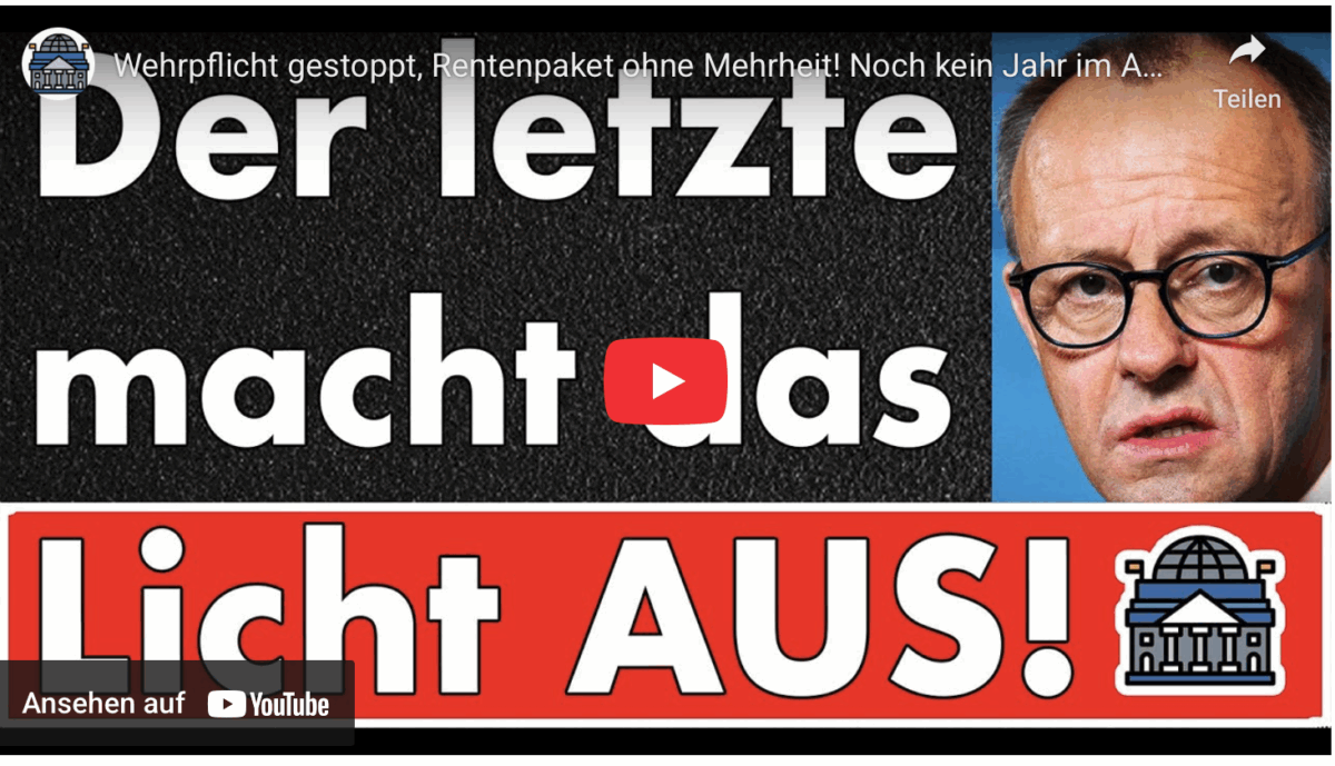 Wehrpflicht gestoppt, Rentenpaket ohne Mehrheit! Noch kein Jahr im Amt und schon am Ende!