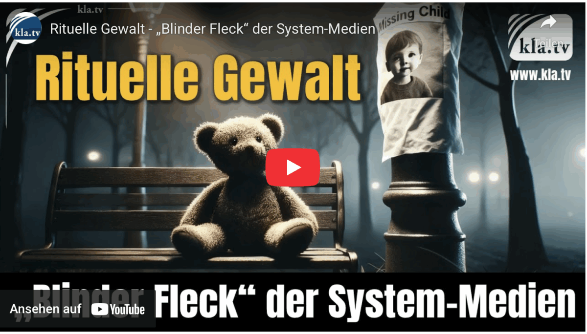 Rituelle Gewalt – „Blinder Fleck“ der System-Medien