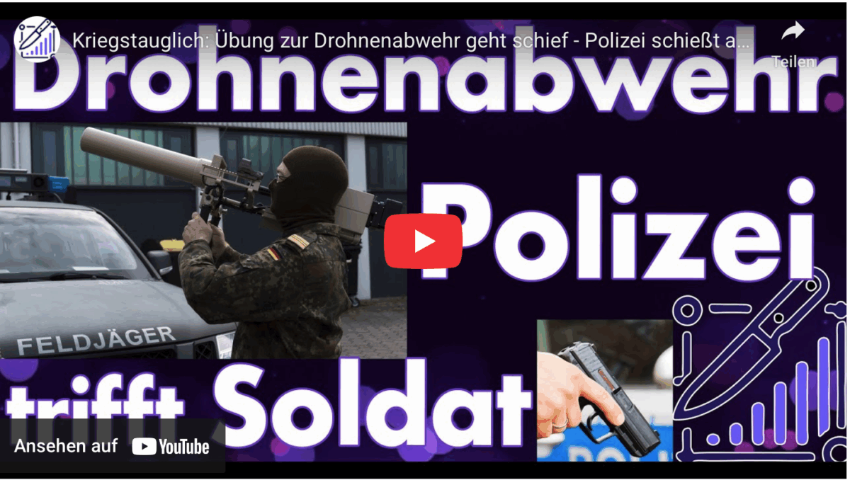 Kriegstauglich: Übung zur Drohnenabwehr geht schief – Polizei schießt auf Bundeswehrsoldat!