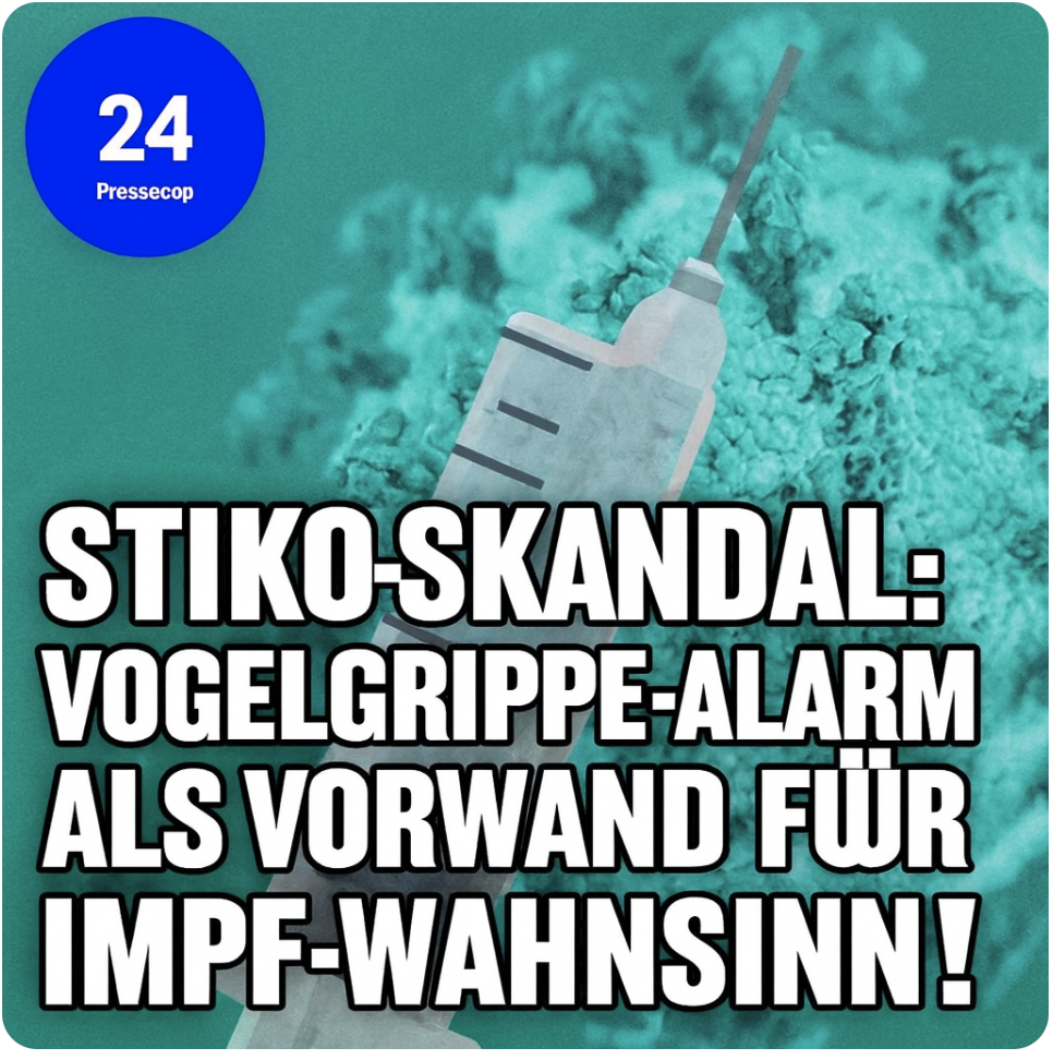 STIKO-Skandal: Vogelgrippe-Alarm als Vorwand für Impf-Wahnsinn 