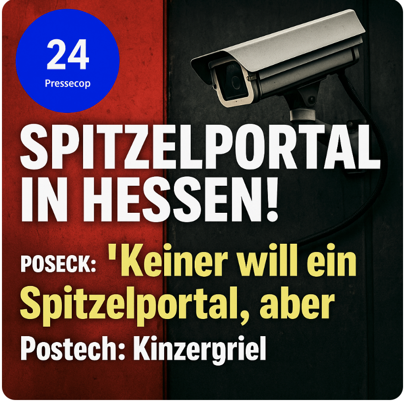 WITZ der WOCHE! „KEINER WILL LAUT HESS. INNENMINISTER  EIN  SPITZELPORTAL“ – ABER HESSEN MACHT ES TROTZDEM!