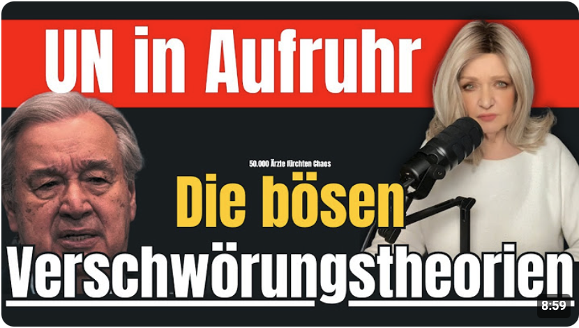 António Guterres: Tsunami von Verschwörungstheorien | Manipulation durch Agenda-Setting