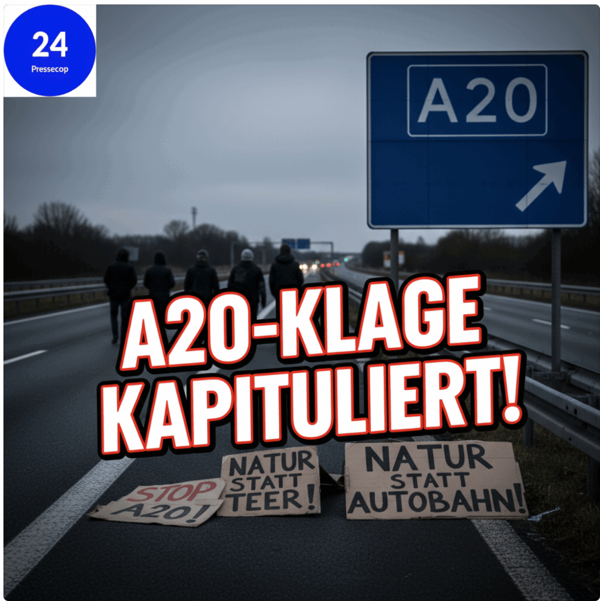 A20-Streit kapituliert – Umweltschützer geben Kampf auf!