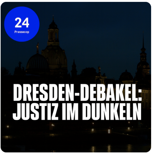 Dresden:Justiz im Dunkeln!