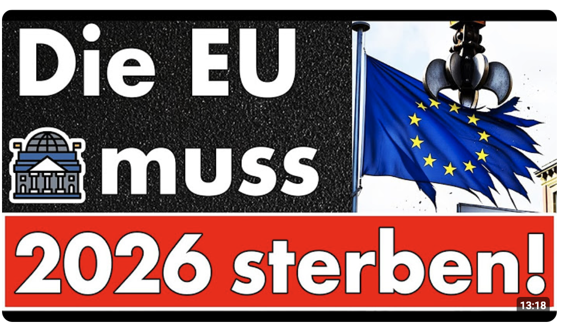 Die EU muss sterben, damit Europa lebt! – Zeit, das Korruptionssystem niederzureißen!