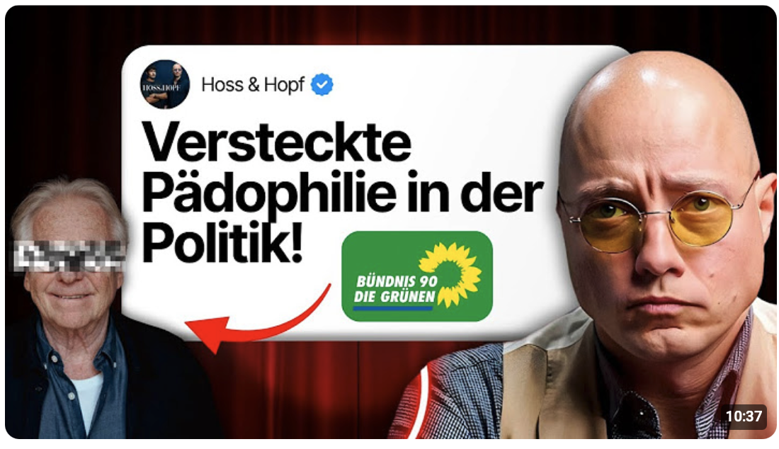 Hoss & Hopf: Versteckte Pädophilie in Politik und Gesellschaft!