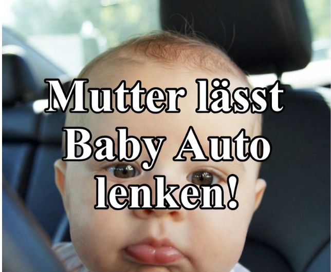 Irre Aktion auf der Autobahn! Mutter lässt Baby Auto lenken – und tippt seelenruhig am Handy!