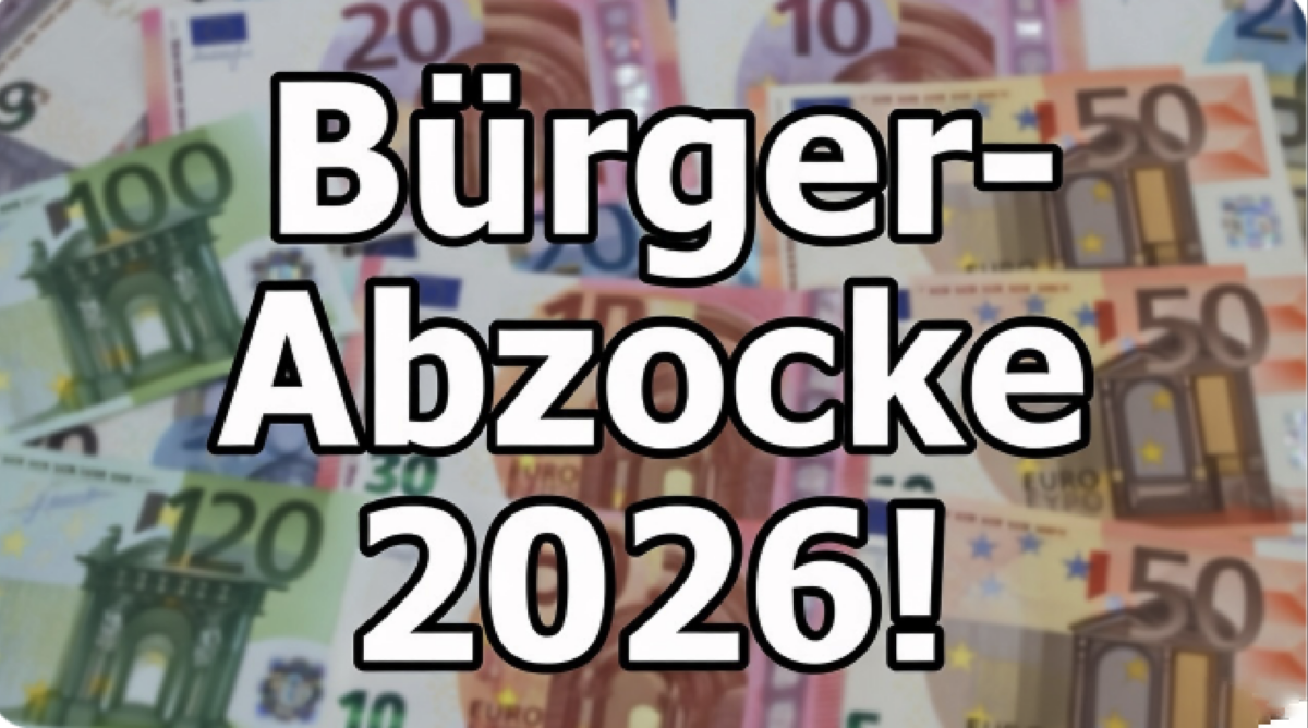 Bürger-Abzocke 2026! Jetzt greift der Staat noch tiefer in unsere Taschen!
