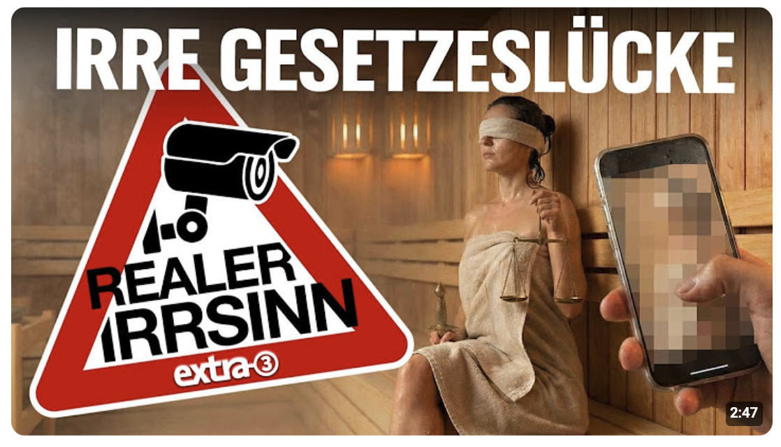 Realer Irrsinn: Nacktbilder in Sauna nicht strafbar?! | extra 3