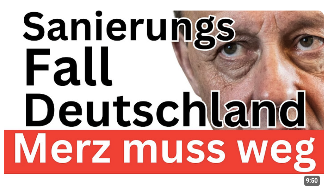 Merz: Deutschland ist Sanierungsfall  Staatsbankrott !