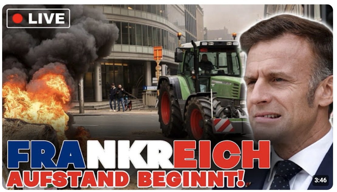 FRANKREICH BRENNT – Bauernaufstand eskaliert | Proteste gegen Macron & EU!!!
