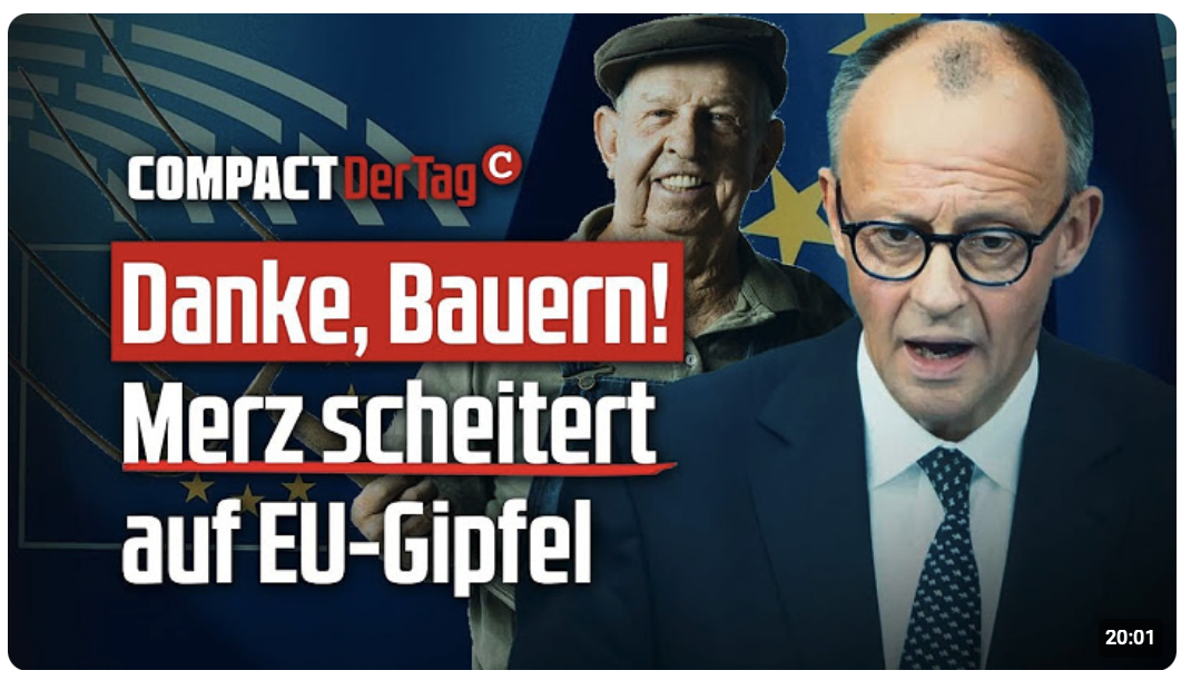 Danke, Bauern! Merz scheitert auf EU-Gipfel