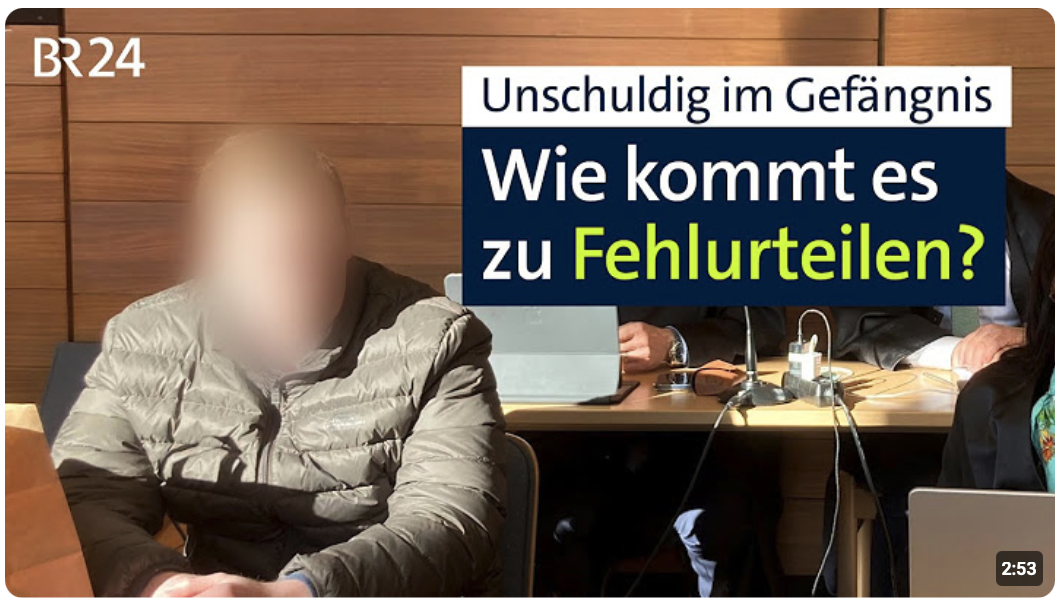 Sebastian T. und andere: Wie kann es zu Fehlurteilen kommen? | Abendschau | BR24