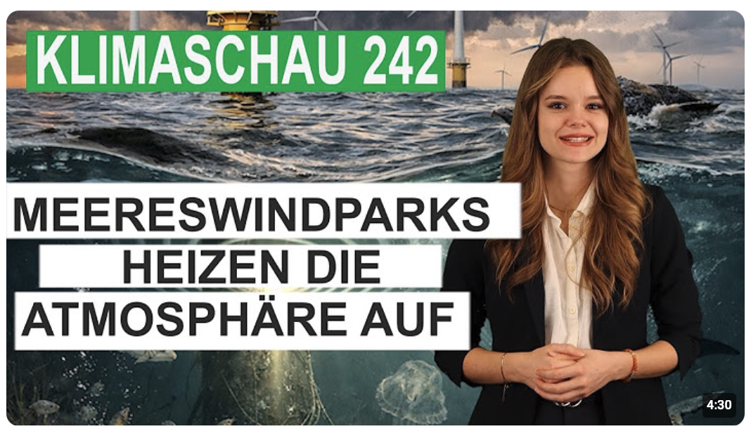 Meereswindparks heizen die Atmosphäre auf – Klimaschau 242